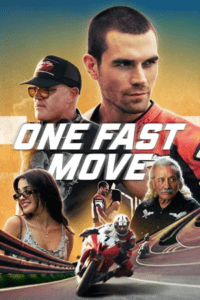 One Fast Move – Amazon Prime (2024) WEB-DL Dual Audio {Hindi-English} 480p - 720p - 1080p poster