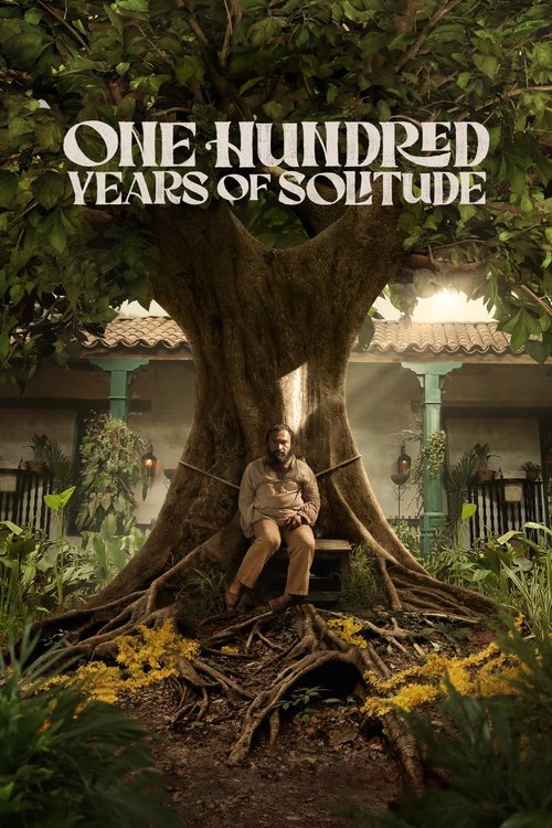 [18+] One Hundred Years of Solitude (Season 1 – 2) Dual-Audio {English-Spanish} NETFLIX-Series 480p - 720p - 1080p WEB-DL poster