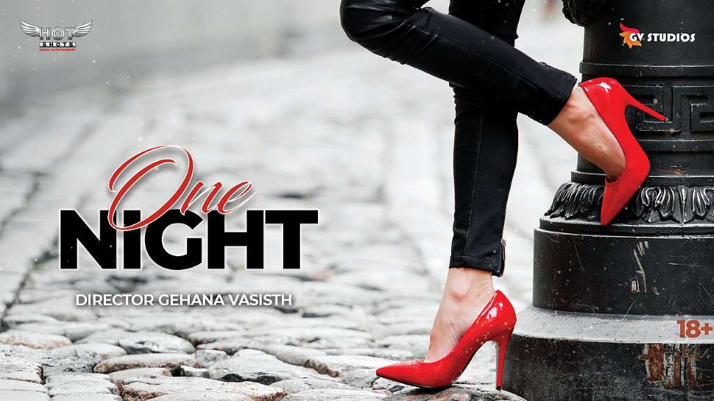 [18+] One Night (2020) UNRATED HotShots Originals Hindi Short Film 720p - 1080p HDRip poster