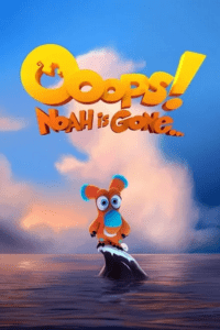 Ooops! Noah Is Gone (2015) poster