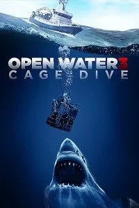 Open Water 3 Cage Dive (2017) poster