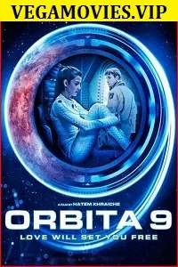 Orbiter 9 (2017) Dual Audio {Spanish Audio With English Sub} 480p - 720p poster