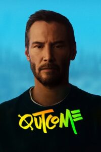 Outcome (2026) WEBRip {English With Subtitles} Full Movie 480p - 720p - 1080p poster