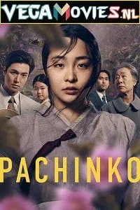 Pachinko (2022) Season 1 Complete {English With Hindi Subtitles} 720p WEB-DL poster