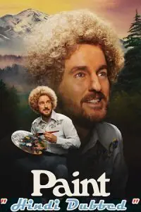 Paint (2023) BluRay Dual Audio {Hindi-English} 480p - 720p - 1080p poster