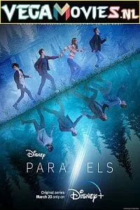 Parallels (2022) Season 1 Dual Audio {French-English} 720p WEB-DL poster