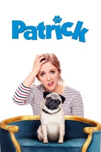 Patrick (2018) Dual Audio [Hindi + English] WeB-DL 480p - 720p - 1080p poster