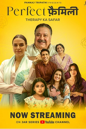 Perfect Family (Season 1) Hindi Complete Web Series 480p - 720p - 1080p WEB-DL poster