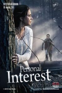 Personal Interest (2015) WEB-DL Dual Audio {Hindi-Russian} 480p - 720p poster