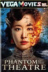 Phantom of the Theatre (2016) Hindi Dubbed [ORG] Full Movie 480p - 720p poster