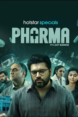 Pharma (Season 1) JioHotstar {Hindi – Malayalam} Complete Web Series 480p - 720p - 1080p WEB-DL poster