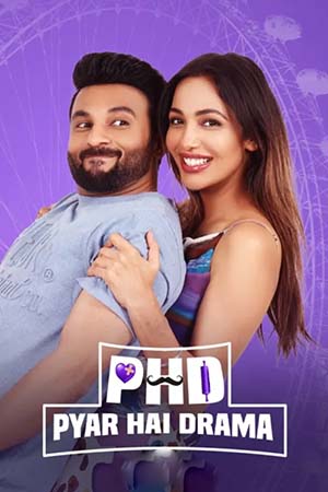 PHD – Pyaar Hai Drama (2023) poster