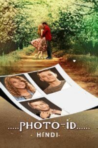 Photo Id (2025) WEB-DL Hindi-Dubbed (ORG) Full Movie 480p - 720p - 1080p poster