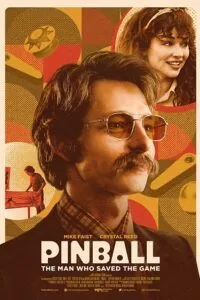 Pinball: The Man Who Saved the Game (2023) poster