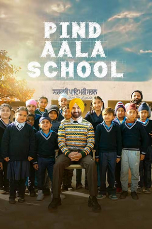 Pind Aala School (2024) poster