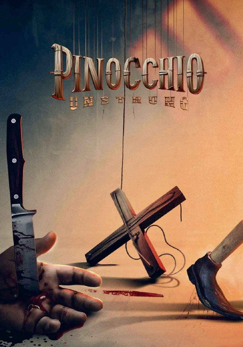 Pinocchio: Unstrung (2026) Blu-Ray Dual Audio {Hindi-English} 480p - 720p - 1080p poster