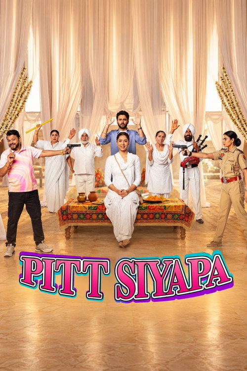 Pitt Siyapa (2026) Dual Audio [Hindi + Punjabi] 480p - 720p - 1080p WeB-DL poster