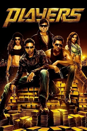 Players (2012) WEB-DL {Hindi DD5.1} Full Movie 480p - 720p - 1080p poster