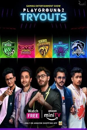 Playground (Season 1 – 2) Hindi Amazon miniTV Complete Web Series 480p - 720p - WEB-DL poster