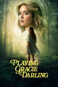 Playing Gracie Darling (2025) poster