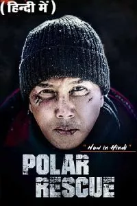 Polar Rescue – Come Back Home (2022) poster