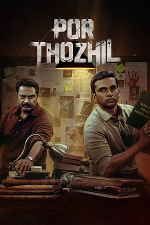 Por Thozhil (2023) Hindi Full Movie SonyLIV WEB-DL 480p - 720p - 1080p poster