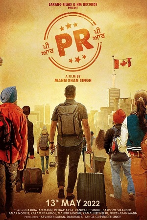 PR (2022) Punjabi Full Movie WEB-DL 480p - 720p - 1080p poster