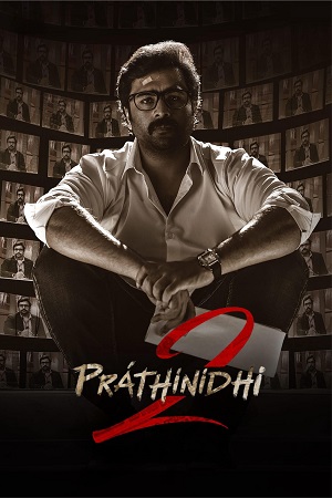 Pratinidhi 2 (2024) Dual Audio {Hindi+Telugu} Full Movie WEB-DL 480p - 720p - 1080p poster