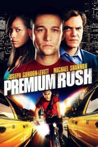 Premium Rush (2012) poster