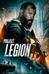 Project Legion (2022) Dual Audio [Hindi + English] WeB-DL 480p - 720p - 1080p poster