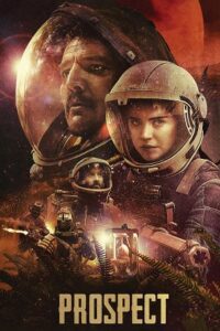 Prospect (2018) {English with Subtitles} Full Movie WEB-DL 480p - 720p - 1080p poster
