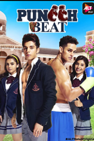 Puncch Beat (2018) Season 1 Hindi Complete Altbalaji WEB Series 480p - 720p poster