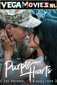 Purple Hearts – Netflix Original (2022) Dual Audio {Hindi-English} 480p - 720p - 1080p poster