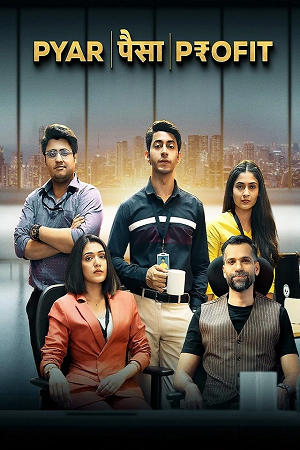 Pyaar Paisa Profit (2025) poster