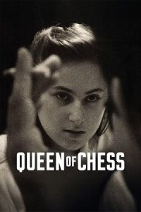 Queen of Chess (2026) WEB-DL Dual Audio {Hindi-English} 480p - 720p - 1080p poster