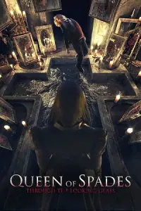 Queen of Spades: Through the Looking Glass (2019) BluRay Hindi-Dubbed (ORG 2.0) Full-Movie 480p - 720p - 1080p poster