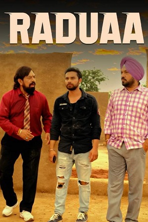 Raduaa (2018) Punjabi HDRip CHTV 480p - 720p - 1080p poster