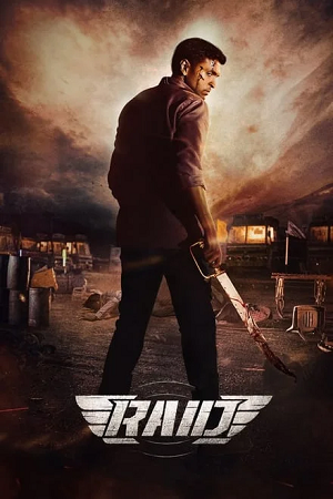 Raid (2023) WEB-DL ORG. Dual Audio [Hindi – Tamil] UnCut Full Movie 480p - 720p - 1080p poster