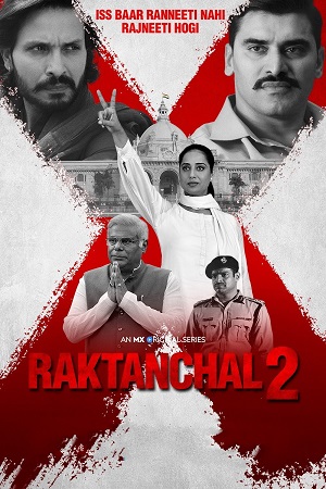 Raktanchal (Season 1 – 2) Hindi DD5.1 MX Player Original Complete Web Series 480p - 720p - 1080p WEB-DL poster