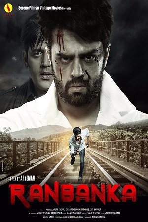 Ranbanka (2015) Hindi Full Movie 480p - 720p - 1080p poster