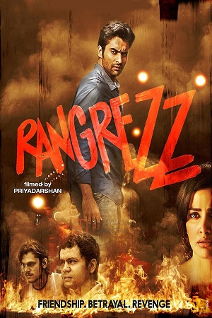 Rangrezz (2013) Hindi Full Movie 480p - 720p - 1080p WEB-DL poster