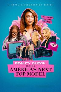 Reality Check: Inside America’s Next Top Model – Netflix Original (2026) poster