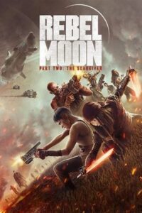 Rebel Moon – Part Two: The Scargiver – Netflix Original (2024) poster