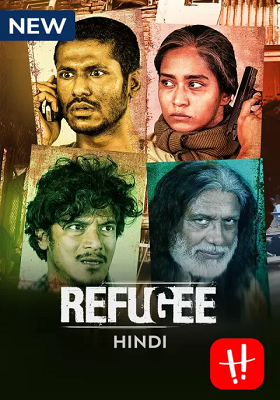 Refugee (2022) Season 1 Hindi Dubbed Complete Hoichoi Original WEB Series 480p - 720p HDRip poster
