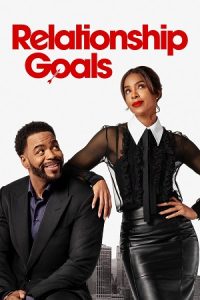 Relationship Goals (2026) Amazon-WEB-DL Dual Audio {Hindi-English} 480p - 720p - 1080p poster