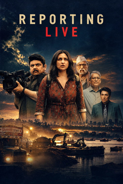 Reporting Live (2026) Hindi-DD5.1 (Multi-Audio) NetFlix : Full Movie WEB-DL 480p - 720p - 1080p poster