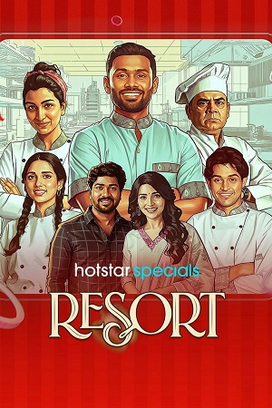 Resort (Season 1) Hindi JioHotstar Complete Web Series 480p - 720p - 1080p WEB-DL [E97 TO E100 Added] poster