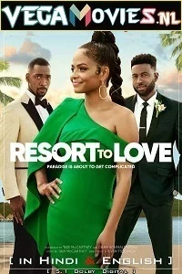 Resort to Love (2021) Dual Audio {Hindi-English} 480p - 720p - 1080p poster