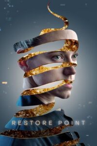 Restore Point (2023) Dual Audio [Hindi + English] WeB-DL 480p - 720p - 1080p poster