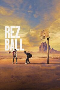 Rez Ball (2024) WEB-DL Dual Audio {Hindi-English} 480p - 720p - 1080p poster